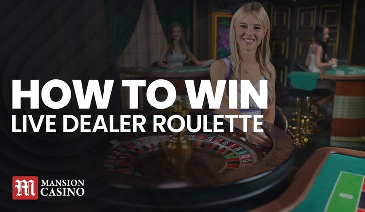 MansionCasino UK How to win - Live Dealer Roulette
